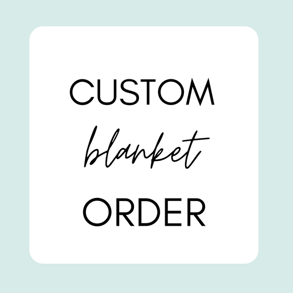 Custom Print Blanket Form